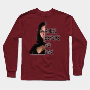 I Kneel Before No One Long Sleeve T-Shirt